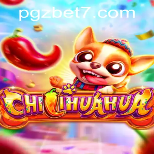 Descubra o Mundo Empolgante de CHILIHUAHUA no PGZ.BET